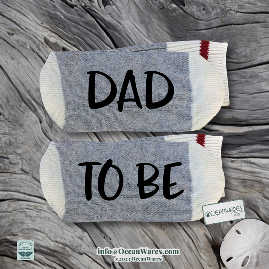 Dad To Be, dad gift, new dad, SUPER SOFT NOVELTY WORD SOCKS.