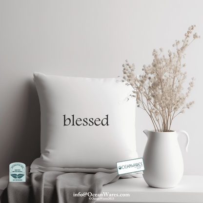 Blessed Throw Pillow from the Simple Statements Collection, Elevate your Serenity,