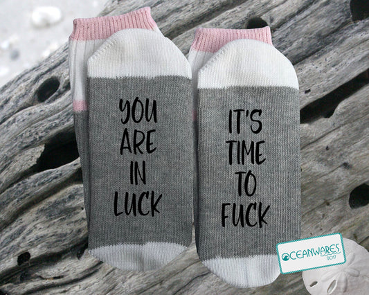 You are in luck, it's time to fuck, couple gift, SUPER SOFT NOVELTY WORD SOCKS.