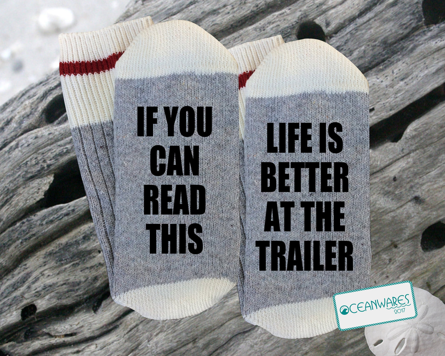 Life is better at the trailer, SUPER SOFT NOVELTY WORD SOCKS.