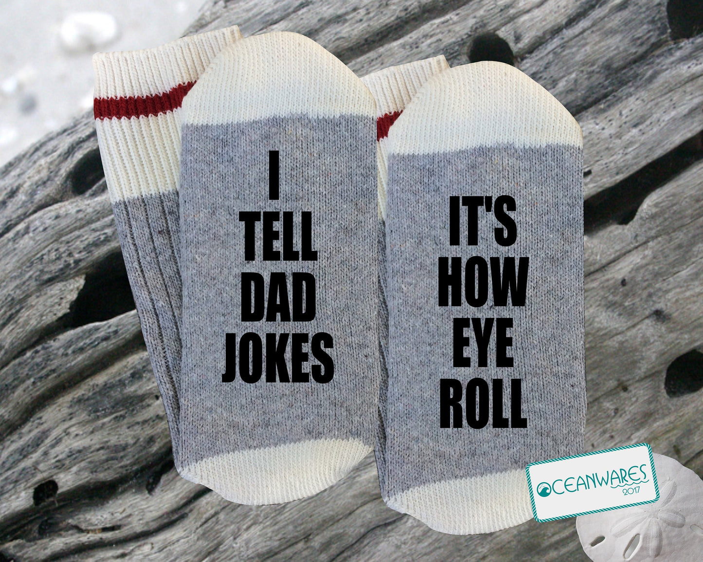 Dad Jokes, Dad Jokes, it's how Eye Roll,  SUPER SOFT NOVELTY WORD SOCKS.