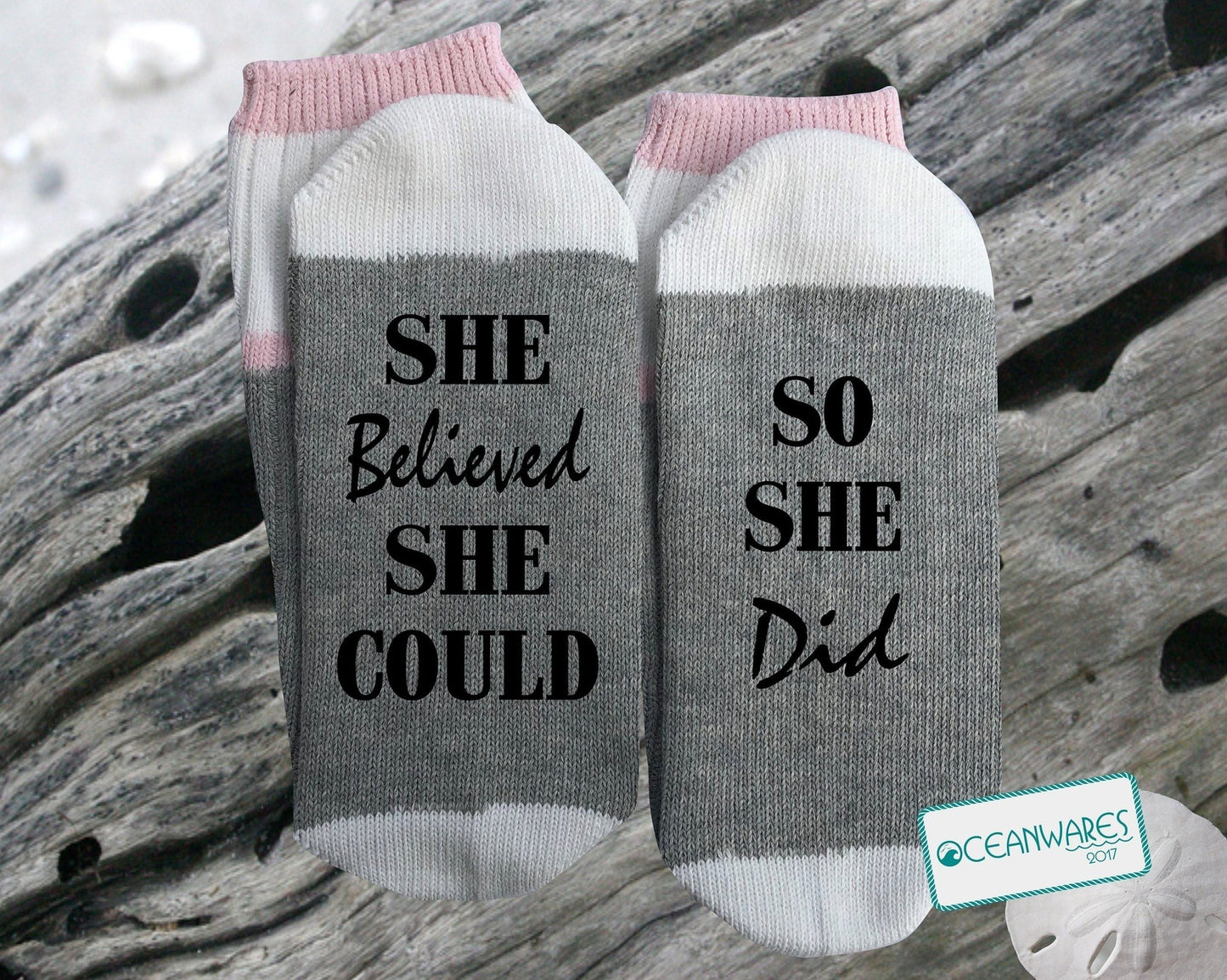 Inspirational gift, She believed she could, So she did,  mom gift, new mom,  SUPER SOFT NOVELTY WORD SOCKS.
