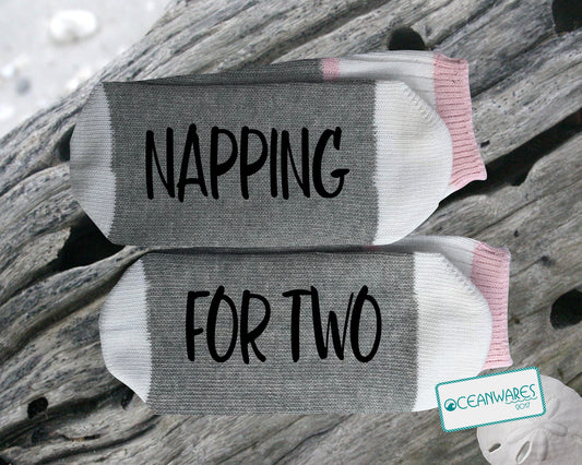 Napping For Two, Pregnancy Pregnant, SUPER SOFT NOVELTY WORD SOCKS.