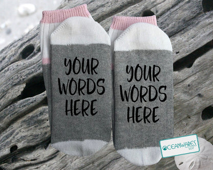 Personalized SOCKS, Custom Words, your words here, personalized, SUPER SOFT NOVELTY WORD SOCKS.