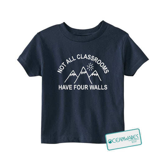 Not All Classrooms Have Four Walls' Toddler Tee, Explore Beyond Boundaries,