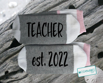 New Teacher gift, Teacher est. 2022, SUPER SOFT NOVELTY WORD SOCKS.